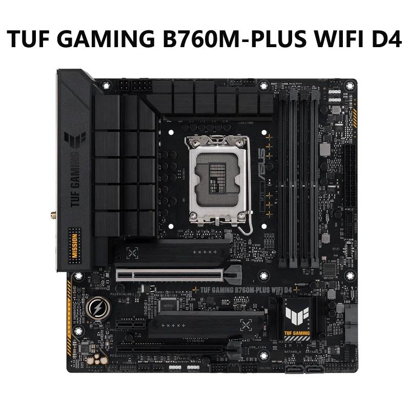 ASUS TUF GAMING B760M-PLUS  D4,  13, 12  LGA 1700 mATX , PCIe 5.0, 2xPCIe 4.0 M.2 , 2.5Gb LAN